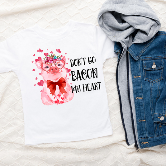 Don't go Bacon my Heart Pig Funny Valentines